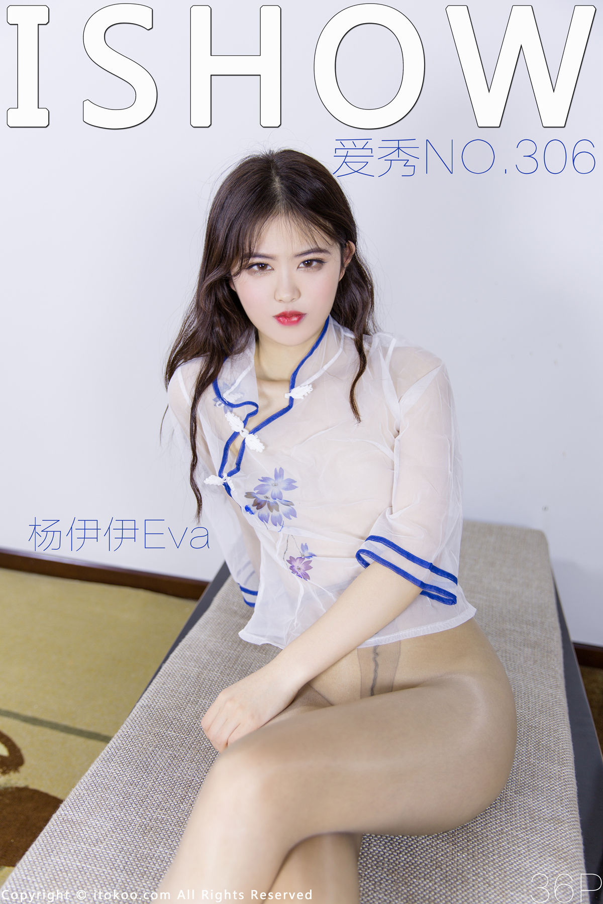[爱秀ISHOW] No.306 杨伊伊Eva